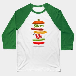 Slices of Life Baseball T-Shirt